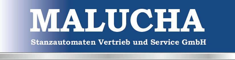 MALUCHA Stanzautomaten Vertrieb und Service GmbH